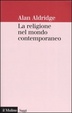 Cover of La religione nel mondo contemporaneo
