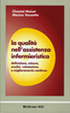 Cover of La qualità dell'assistenza infermieristica