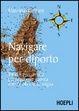 Cover of Navigare per diporto