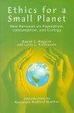 Cover of Ethics for a Small Planet