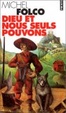 Cover of Dieu et nous seuls pouvons