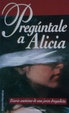 Cover of Pregúntale a Alicia