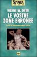 Cover of Le vostre zone erronee