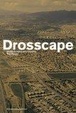 Cover of Drosscape