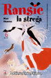Cover of Ransie la strega Vol. 06