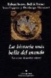 Cover of La Historia Mas Bella del Mundo