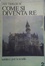 Cover of Come si diventa re