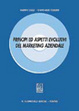 Cover of Principi ed aspetti evolutivi del marketing aziendale