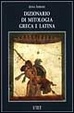 Cover of Dizionario di mitologia greca e latina
