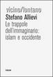 Cover of Le trappole dell'immaginario: Islam e Occidente