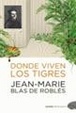 Cover of Donde viven los tigres