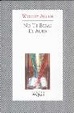 Cover of NO TE BEBAS EL AGUA
