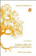 Cover of L'utilizzo delle erbe aromatiche in agricoltura. Una via per la comprensione dell'agricoltura biodinamica