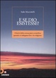 Cover of E se Dio esistesse?