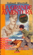 Cover of La grande avventura