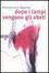 Cover of Dopo i lampi vengono gli abeti