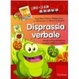 Cover of Disprassia verbale. Attività di ricombinazione vocalico-sillabica creativa. Con CD-ROM