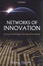 Cover of Networks of Innovation