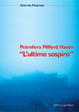 Cover of Petroliera Milford Haven. «L'ultimo sospiro»