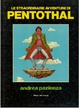 Cover of Le straordinarie avventure di Pentothal
