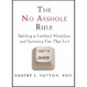 Cover of The No Asshole Rule