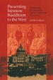 Cover of Presenting Japanese Buddhism to the West