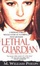 Cover of "Lethal Guardian"