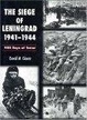 Cover of The Siege of Leningrad 1941-44