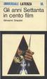 Cover of Gli anni Settanta in cento film
