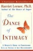 The Dance of Intimacy : A Woman's Guide to Courageous Acts of Change in Key Relationships