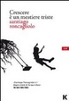 Cover of Crescere è un mestiere triste