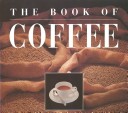 Cover of The Book of Coffee