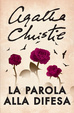 Cover of La parola alla difesa