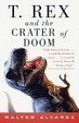Cover of T. Rex and the Crater of Doom