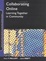 Cover of Collaborating Online