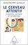 Cover of Le Cerveau attentif