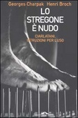 Lo stregone è nudo