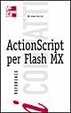 Cover of ActionSscript per Flash MX
