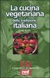 Cover of La cucina vegetariana della tradizione italiana