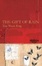 Cover of "The Gift of Rain"