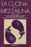 Cover of La cucina della mezzaluna