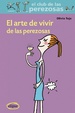 Cover of El arte de vivir de las perezosas