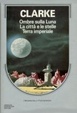 Cover of Ombre sulla luna­ - Terra imperiale­ - La città e le stelle