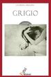 Cover of Grigio