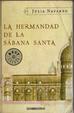 Cover of La hermandad de la Sábana Santa