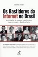 Cover of Os bastidores da Internet no Brasil