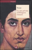 La vita privata nell'Impero romano
