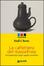 Cover of La caffettiera del masochista