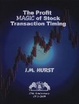 Cover of The Profit Magic of Stock Transaction Timing