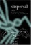 Cover of "Dispersal"